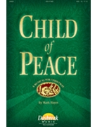 Child Of Peace by Hayes Mark for SATB