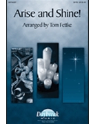 Arise & Shine by Young William - Fettke Tom - for SATB