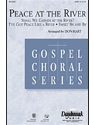 Peace At The River by - Hart Don - for SATB