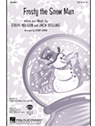 Frosty the Snowman by Rollins and Nelson - Shaw Kirby - for TTB