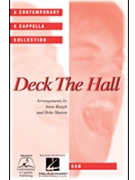Deck The Hall by - Sharon and Raugh - for SAB