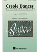 Creole Dances by - Snyder Audrey - for 3-Part Mixed