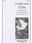 Simple Psalm Of Praise by Shaker Hymn - Donnelly and Strid - for SAB and Piano