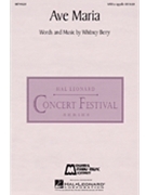 Ave Maria by Berry Whitney for SATB a cappella