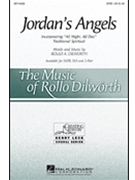 Jordan's Angels by Dilworth Rollo for SATB