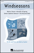 Windseasons (Choral Suite) by Snyder Audrey for 3-Part Mixed