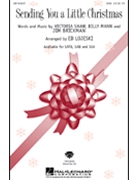 Sending You A Little Christmas by Brickman Jim - Lojeski Ed - Jim Brickman for SAB and Piano