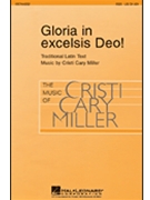 Gloria In Excelsis Deo by Miller Cristi Cary for SSA