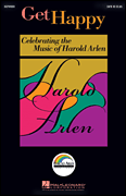 Get Happy (Music Of Harold Arlen) by Arlen Harold - Lojeski Ed - for SAB and Piano