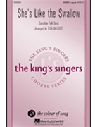 She's Like The Swallow by - Chilcott Bob - The King's Singers for SATB a cappella (Satbbb)