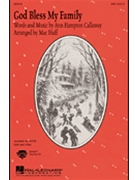 God Bless My Family by Callaway Ann Hampton - Huff Mac - for 2-Part