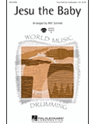 Jesu The Baby by - Will Schmid - for Any Combination