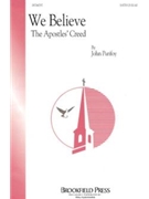 We Believe by Purifoy John for SATB