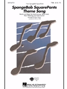 Spongebob Squarepants by Theme Song - James Ryan - for SATB