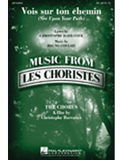 Vois Sur Ton Chemin (From Les Choristes) by Coulais Bruno for SA and Piano