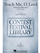 Teach Me O Lord by Attwood Thomas - Crocker Emily - for VoiceTrax