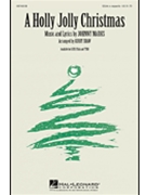 Holly Jolly Christmas by Marks Johnny - Shaw Kirby - for SSAA a cappella