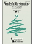 Wonderful Christmastime by McCartney Paul - Billingsley Alan - Paul McCartney for SAB