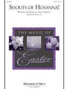 Shouts Of Hosanna by Purifoy John for SATB
