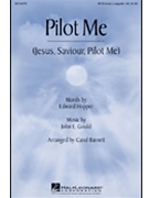 Pilot Me by Gould John - Barnett Carol - for SATB a cappella