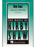 How Long by Shaw Kirfor SAB and Piano