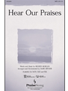 Hear Our Praises by Morgan Reuben - Brymer Mark - for SAB and Piano