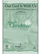 Our God Is With Us by Chapman Steven Curtis - Knight Bradley - for SSA