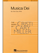 Musica Dei by Miller Cristi Cary for SSA
