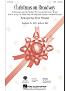 Christmas On Broadway - (Medley) by - Higgins John - for SATB