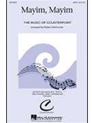 Mayim Mayim by - DeCormier Robert - for SATB