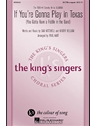 If You're Gonna Play In Texas by King's Singers - Hart Paul - for SATTBB
