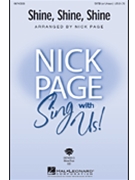 Shine Shine Shine by - Page Nick - for SATB