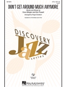 Don't Get Around Much Anymore by Ellington Duke - Emerson Roger - for 2-Part