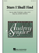 Stars I Shall Find by Snyder Audrey for SSA