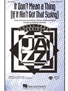 It Don't Mean A Thing (If It Ain't... by - Rutherford Paris - for SATB