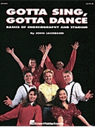 Gotta Sing...gotta Dance by Jacobson John for Text