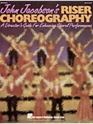 John Jacobson's Riser Choreography by Jacobson John for Text