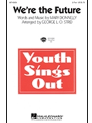 We're The Future by Donnelly Mary - Strid George - for Accompaniment CD