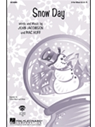 Snow Day by Huff and Jacobson for 3-Part Mixed