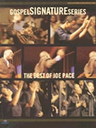 The Best of Joe Pace by Joe Pace for
