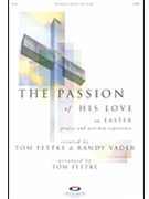 Passion of His Love by - Fettke Tom - for CD Preview Pak