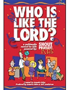 Who Is Like the Lord? by for Unison/2-Part