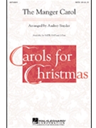 Manger Carol by Spillman Jonathan E - Snyder Audrey - for 2-Part
