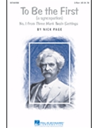 To Be The First by Page Nick for 2-Part