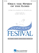 Obey The Spirit Of The Lord by - Walth Gary - for SATB