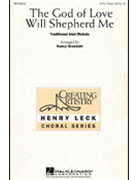 God Of Love Will Shepherd Me by - Grundahl Nancy - for SSA