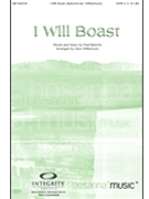 I Will Boast by Baloche Paul - Williamson Dave - Paul Baloche for SATB