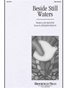 Beside Still Waters by Harlan Benjamin for SATB
