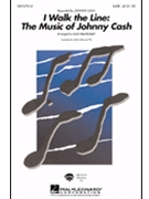 I Walk The Line: Music Of Johnny Cash - (Medley) by - Billingsley Alan - Johnny Cash for SATB