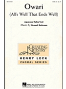 Owari (All's Well That Ends Well) by Robinson Russell for SATB
